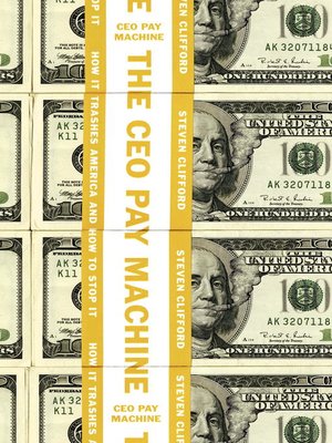 cover image of The CEO Pay Machine